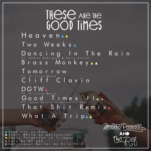 Good Times II ft. Jason Devore of Authority Zero