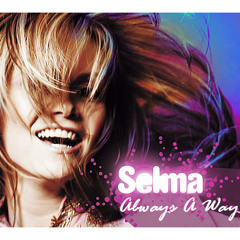 LazyTown ft Selma - Always A Way (Radio Edit)
