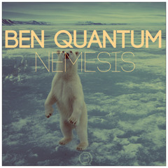 Ben Quantum - Nemesis (Original Mix)