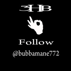 Bubba Mane - Work