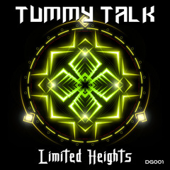 Tummy Talk - Limited Heights