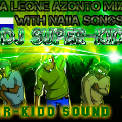 Part 1 Of Sierra Leone Azonto PT2 With Naija Mix