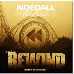 "Rewind" (Prod. by Cory Gadget)