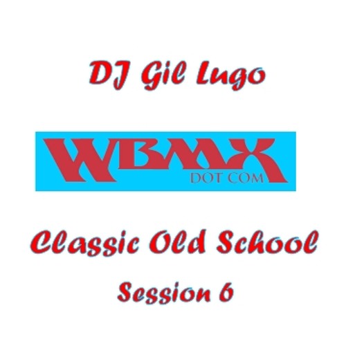 Chicago Old School Classics WBMX (Mix 6)