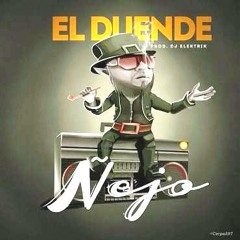 Ñejo - El Duende