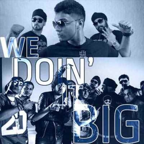 We Doin It Big ( RDB Ft Smooth And Raftar ) ( Jithe Asi Jande )