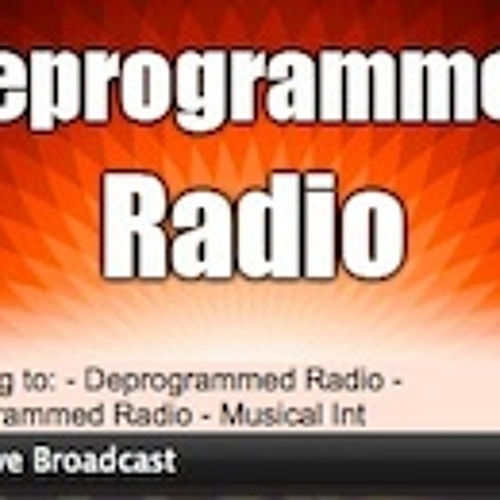 DeprogrammedRadio.com - Follows - Shortly - by Jerry Griffin
