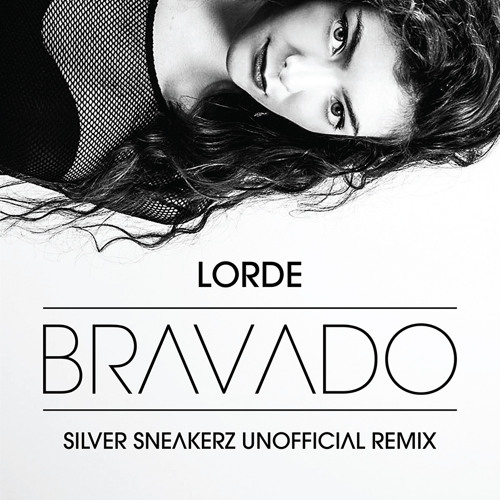 Lorde - Bravado (Silver Sneakerz Remix) on Triple J's Friday Night Shuffle [FREE DOWNLOAD]