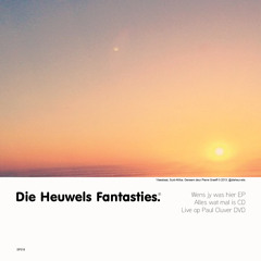 Die Heuwels Fantasties - Hou aan (single)