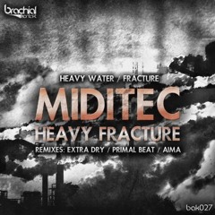 Miditec - Heavy Water (Aima Remix) [Brachial Kontakt]