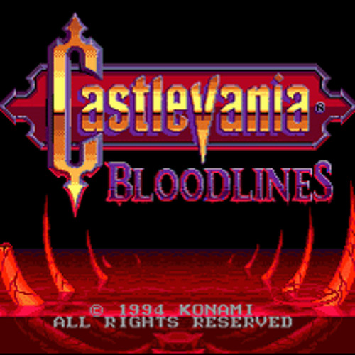 Bonds Of Brave Men - Castlevania Bloodlines - Re-imagined