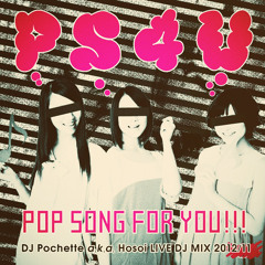 PS4U / Pochette a.k.a. Hosoi LIVE DJ MIX 2012