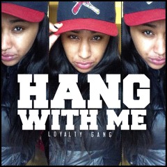Hang Wit Me Remix x @TokyoJapJunkie
