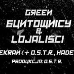 Green - Ekran ft.Ostr Hades (remix prod.FrytaBeatz) (Cuts - Furious Hush)