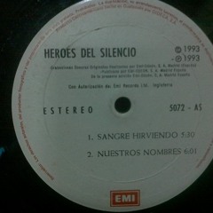 HEROES DEL SILENCIO - NUESTROS