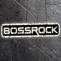 BossRock - Still Fighting