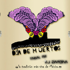 Tribal Mix (Dia De Muertos 2013)