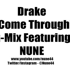 Come Through G-Mix NUNE