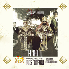 Hail Ras Tafari Vol.2 #TheCoroNation
