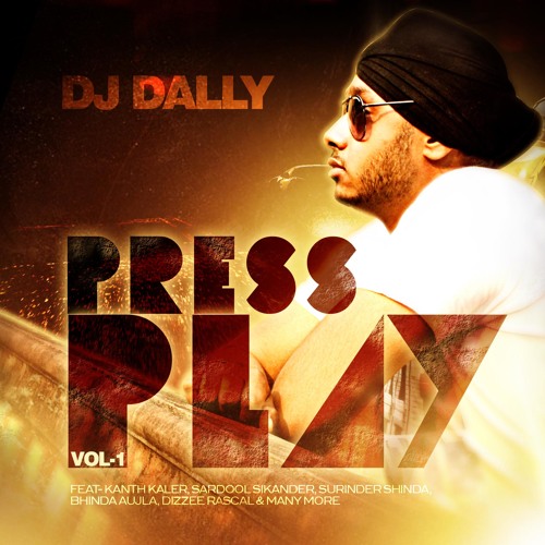 10 - Dj Dally - Outlawz - Feat Vex MC, Surinder Kaur & Parkash Kaur - Press Play Vol 1