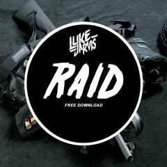 Luke Jarvis - Raid (Original Mix) *FREE DOWNLOAD*