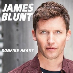 James Blunt - Bonfire Heart (Michi Mueller Bootleg Remix) // FREE DOWNLOAD //