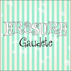 Erasure - Gaudete (Manza Extended Remix)