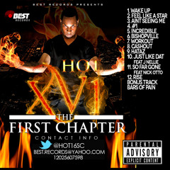 ''Hot Sixteen'' (So Far Gone) Ft. 'Nick Otto'