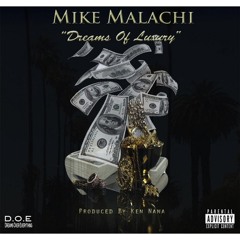 Dreams of Luxury (Prod. Ken Nana)