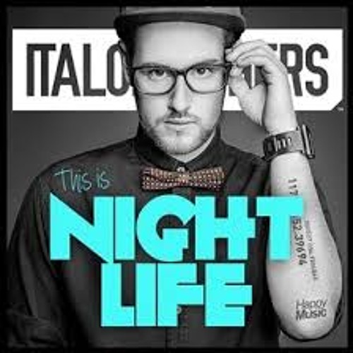 Stream Italobrothers - This Is Nightlife (S.corp Edit)FREE DOWNLOAD .MP3 by  S.corp (Official) | Listen online for free on SoundCloud