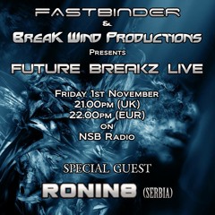 Ronin8 - Future Breakz LIVE (NSB radio) !!! Freedownload !!!