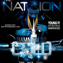 Young Fi  ft. Lipp - I'm So Cold