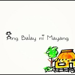 Balay Ni Mayang - Marianne Dungog & Kyle Wong