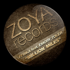 FFrika feat. Emory Toler - Million Miles (PREVIEW)