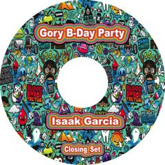 Isaak_Garcia  Gory Birthday Closing Set Party 2013