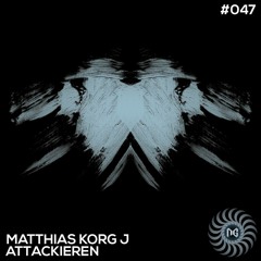 Matthias Korg J - Attackieren EP│NGRecords(New Generation)│