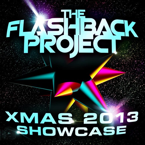 THE FLASHBACK PROJECT XMAS 2013 SHOWCASE