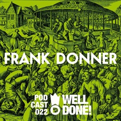 WellDone! Music - Podcast 022 - Frank Donner