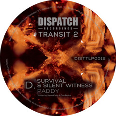 Survival & Silent Witness - Paddy - Dispatch Transit 2 (CLIP) - OUT NOW