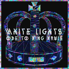 White Lights - Ode to King Krule