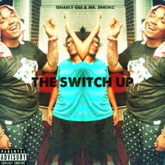 Get Loose - Gnarly Gee & Mr. Jinkinz