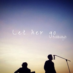 Let Her Go