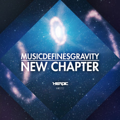 [HR010] MusicDefinesGravity - New Chapter (Jacoo Remix)