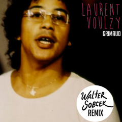 Laurent Voulzy - Grimaud (Walter Sobcek Remix)