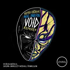 Sasha Carassi & Mikael Jonasson - Void (Gabriel D'Or & Bordoy Remix) [Phobiq]