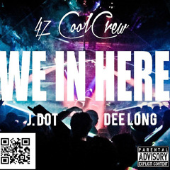 47coolcrew - We In Here