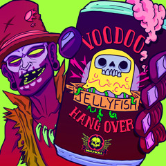 Voodoo Hangover - Jellyfish EP Sampler ** Out Today on Beatport**