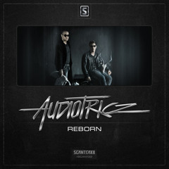Audiotricz - Reborn (#SCAN132 Preview)