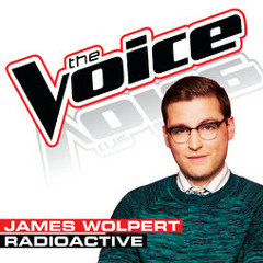 James Wolpert - Radioactive (The Voice - Studio Version)