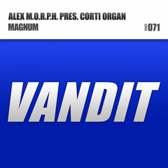 Alex M.O.R.P.H. pres. Corti Organ - 'Magnum'